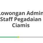 Lowongan Admin Staff Pegadaian Ciamis Tahun 2026 [Update]