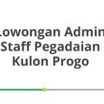 Lowongan Admin Staff Pegadaian Kulon Progo Tahun 2026 [Apply]
