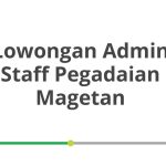 Lowongan Admin Staff Pegadaian Magetan Tahun 2026