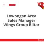 Lowongan Area Sales Manager Wings Group Blitar Tahun 2026 [Apply]