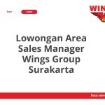 Lowongan Area Sales Manager Wings Group Surakarta Tahun 2026 [Apply]