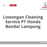Lowongan Cleaning Service PT Honda Bandar Lampung Tahun 2026 [Cepat]