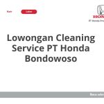Lowongan Cleaning Service PT Honda Bondowoso Terbaru 2026