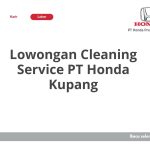 Lowongan Cleaning Service PT Honda Kupang Tahun Ini [Update]