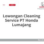 Lowongan Cleaning Service PT Honda Lumajang Terbaru [Cepat]