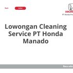Lowongan Cleaning Service PT Honda Manado Tahun 2026 [Resmi]