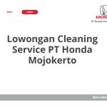 Lowongan Cleaning Service PT Honda Mojokerto Tahun 2026 [Resmi]