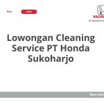 Lowongan Cleaning Service PT Honda Sukoharjo Terbaru [Cepat]