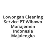 Lowongan Cleaning Service PT Wibowo Manajemen Indonesia Majalengka Tahun 2026