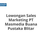 Lowongan Sales Marketing PT Masmedia Buana Pustaka Blitar Tahun 2026