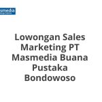 Lowongan Sales Marketing PT Masmedia Buana Pustaka Bondowoso Tahun 2026 [Apply]