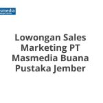 Lowongan Sales Marketing PT Masmedia Buana Pustaka Jember Tahun 2026