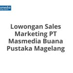 Lowongan Sales Marketing PT Masmedia Buana Pustaka Magelang Terbaru 2026