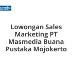 Lowongan Sales Marketing PT Masmedia Buana Pustaka Mojokerto Tahun 2026