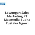Lowongan Sales Marketing PT Masmedia Buana Pustaka Ngawi Tahun 2026