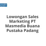 Lowongan Sales Marketing PT Masmedia Buana Pustaka Padang Terbaru [Cepat]