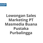 Lowongan Sales Marketing PT Masmedia Buana Pustaka Purbalingga Terbaru 2026