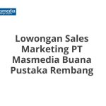Lowongan Sales Marketing PT Masmedia Buana Pustaka Rembang Tahun 2026 [Apply]