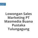 Lowongan Sales Marketing PT Masmedia Buana Pustaka Tulungagung Tahun Ini [Update]