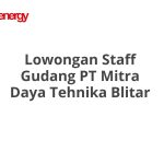 Lowongan Staff Gudang PT Mitra Daya Tehnika Blitar Tahun 2026 [Update]