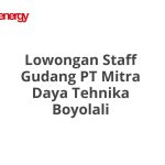 Lowongan Staff Gudang PT Mitra Daya Tehnika Boyolali Tahun Ini [Update]