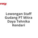 Lowongan Staff Gudang PT Mitra Daya Tehnika Kendari Tahun Ini [Update]