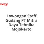 Lowongan Staff Gudang PT Mitra Daya Tehnika Mojokerto Tahun Ini [Update]