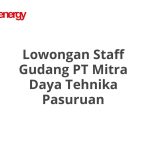 Lowongan Staff Gudang PT Mitra Daya Tehnika Pasuruan Tahun Ini [Update]