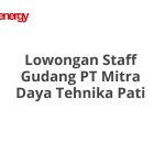Lowongan Staff Gudang PT Mitra Daya Tehnika Pati Terbaru 2026