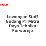 Lowongan Staff Gudang PT Mitra Daya Tehnika Purworejo Terbaru [Cepat]