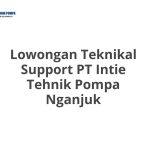 Lowongan Teknikal Support PT Intie Tehnik Pompa Nganjuk Tahun 2026 [Resmi]