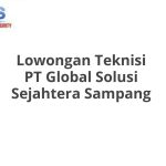 Lowongan Teknisi PT Global Solusi Sejahtera Sampang Tahun 2026